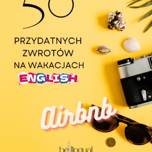 airbnb, nauka angielskiego, 50 przydatnych zwrotów po angielsku