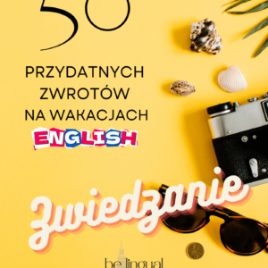 angielski w podróży, zwiedzanie, angielski na urlopie