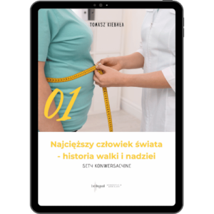 01 Najcięższy człowiek świata - historia walki i nadziei