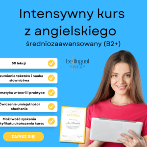 intensywny kurs angielskiego średniozaawansowany b2+ plus