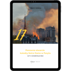 17 Ponowne otwarcie katedry Notre Dame w Paryżu